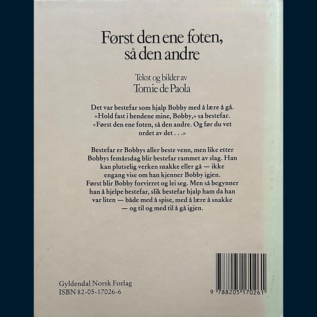 Paola, Tomie de: Først den ene foten, så den andre