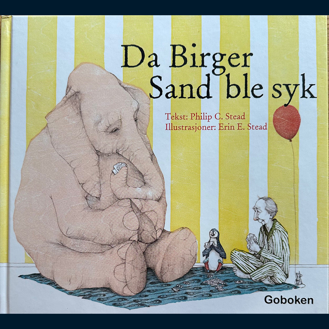 Stead, Philip C.: Da Birger Sand ble syk