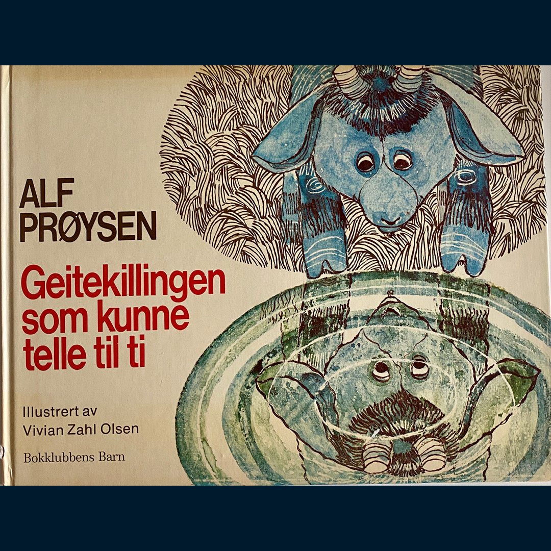 Prøysen, Alf: Geitekillingen som kunne telle til ti (1984)
