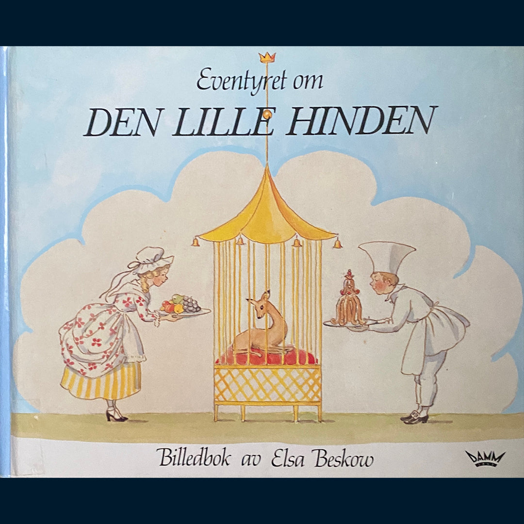 Beskow, Elsa: Eventyret om Den lille hinden