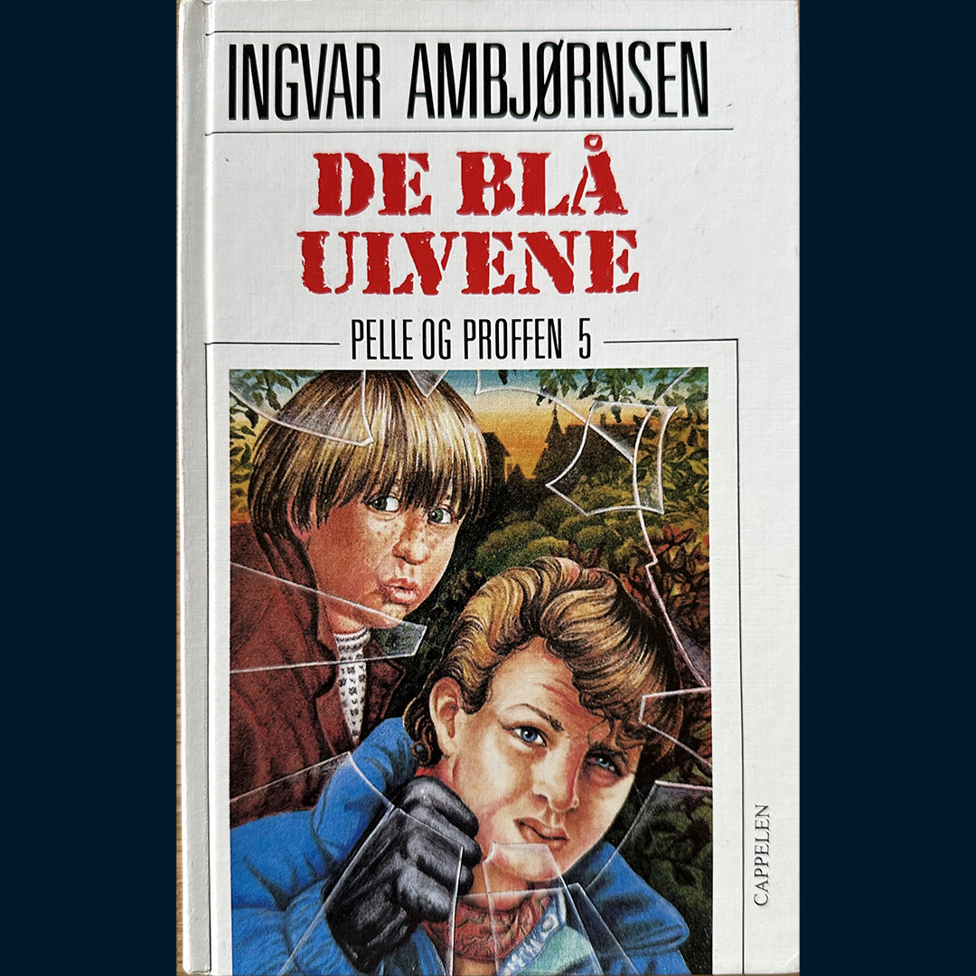 Ambjørnsen, Ingvar: Pelle og Proffen (5) De blå ulvene