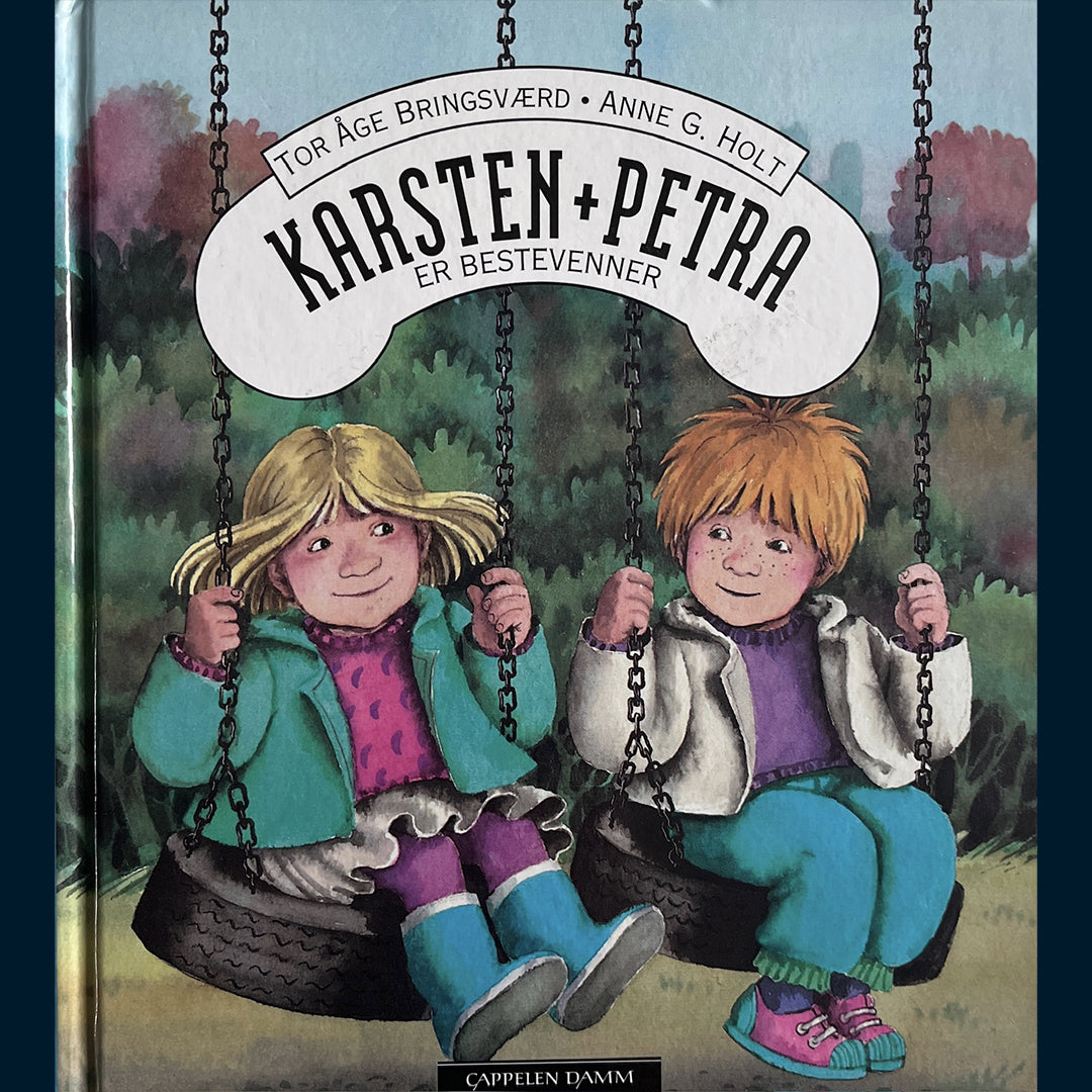 Bringsværd, Tor Åge: Karsten + Petra er bestevenner