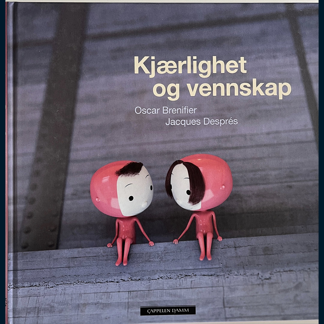 Brenifer, Oscar: Kjærlighet og vennskap
