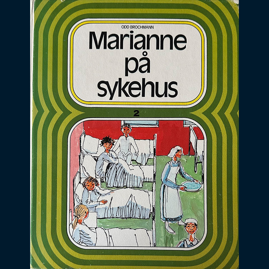 Brochmann, Odd: Marianne på sykehus & Mariannes brev