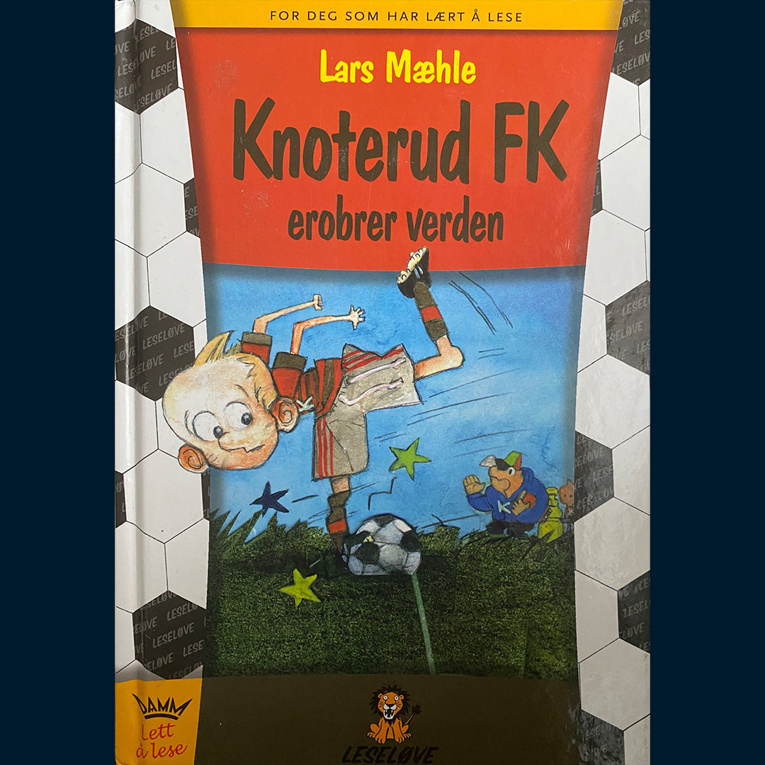 Mæhle, Lars: Knoterud FK erobrer verden
