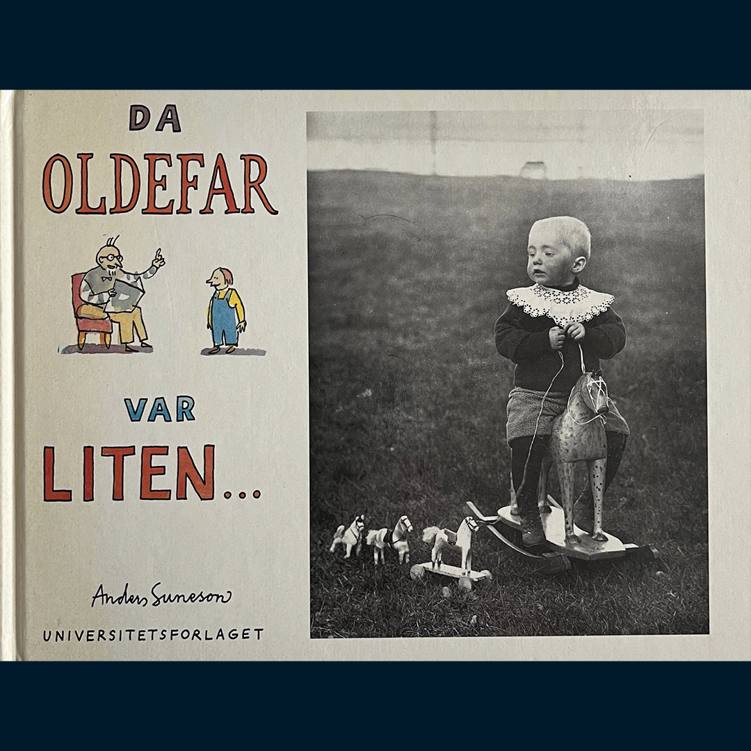 Suneson, Anders: Da oldefar var liten