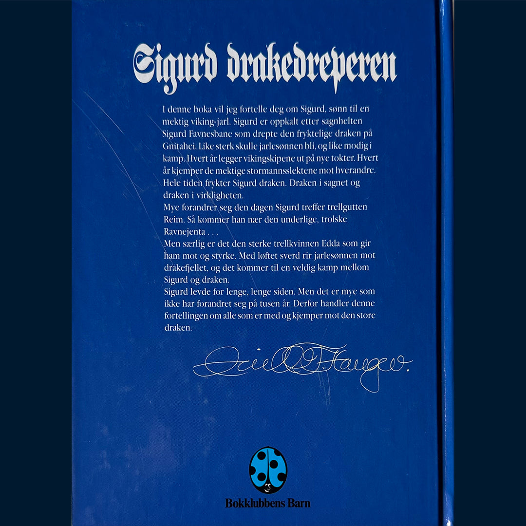 Hauger, Torill Thorstad: Sigurd Drakedreperen