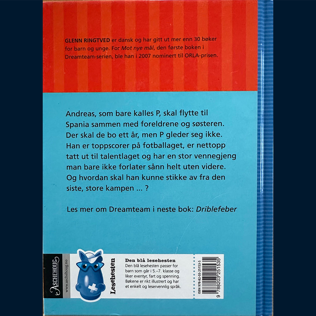 Ringtved, Glenn: Dreamteam - Mot nye mål