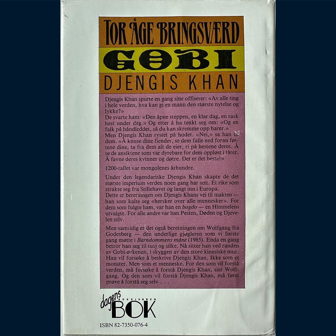 Bringsværd, Tor Åge: Gobi (2) Djengis Khan