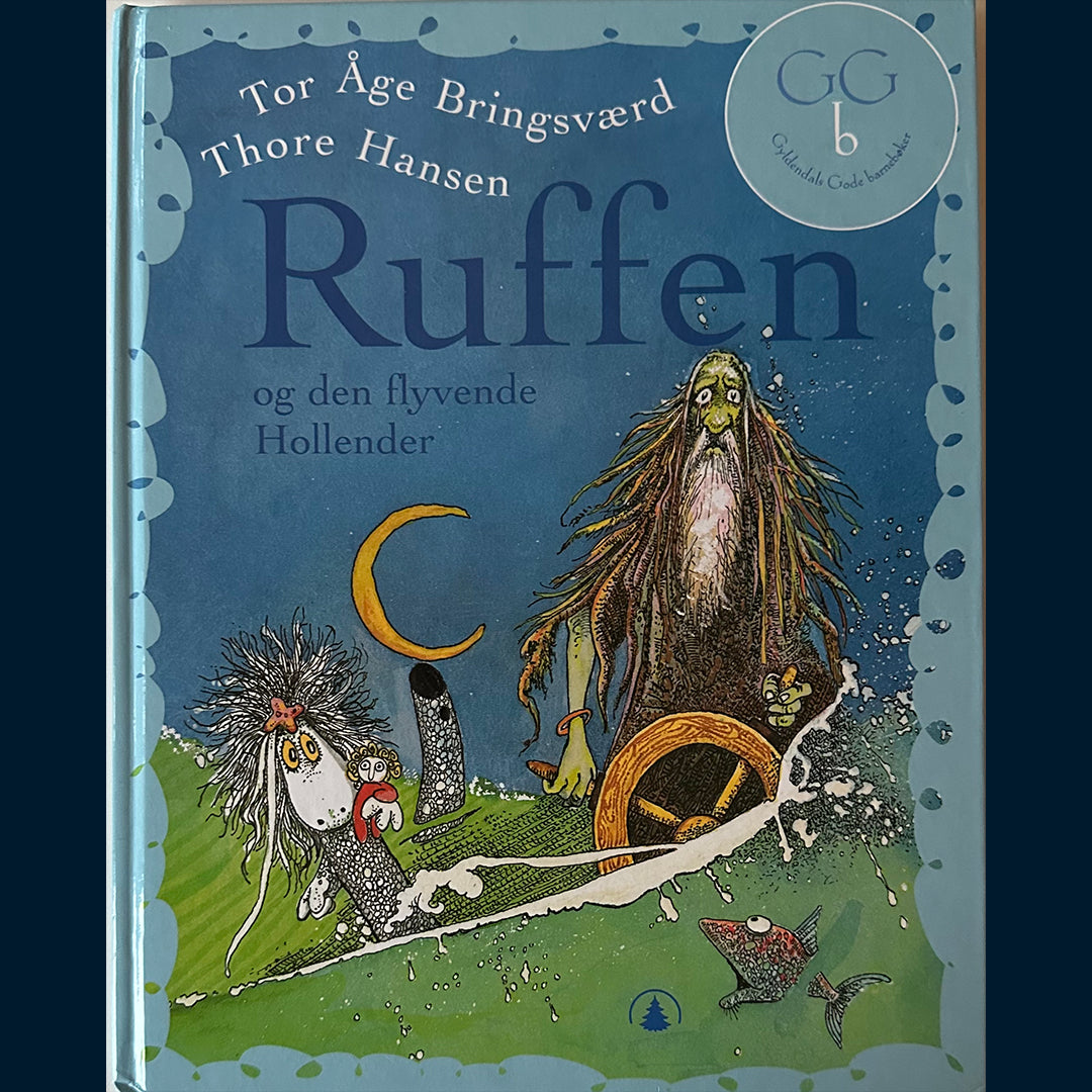 Bringsværd, Tor Åge: Ruffen og den flyvende hollender (2007)