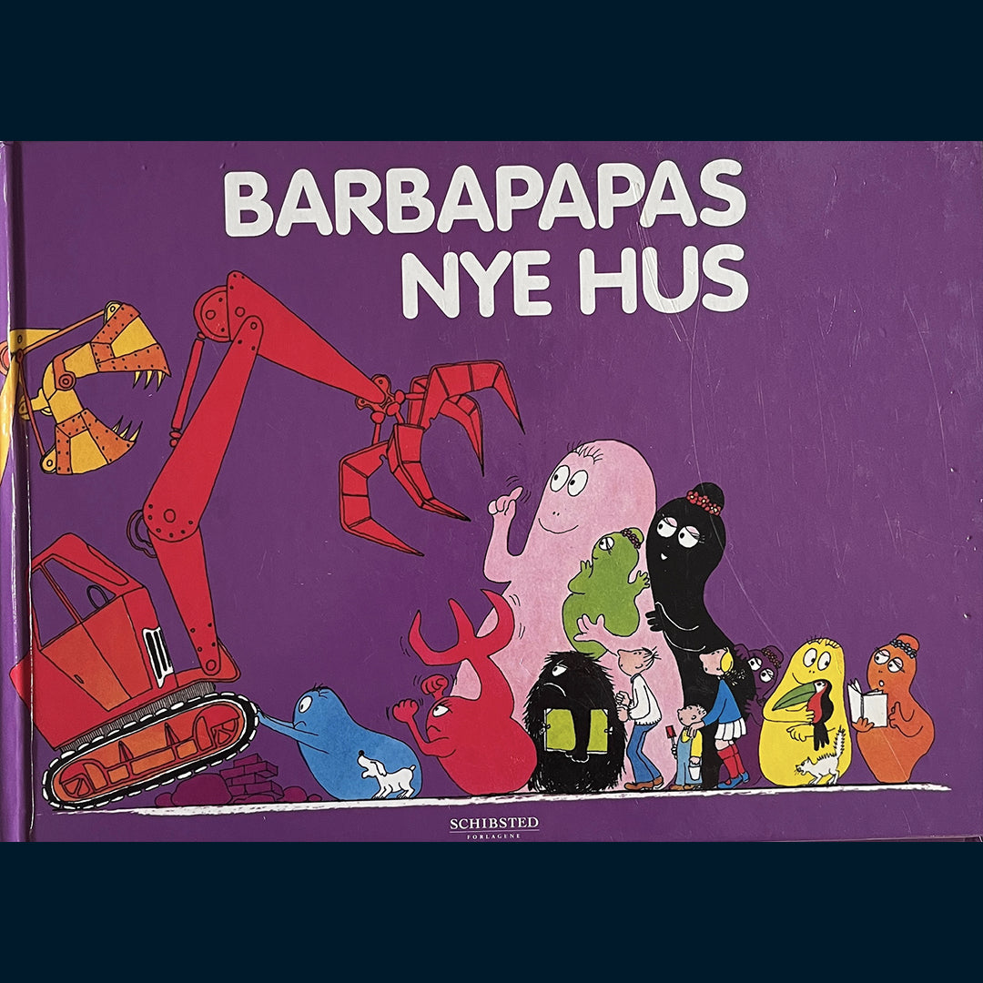 Tison, Annette: Barbapapas nye hus