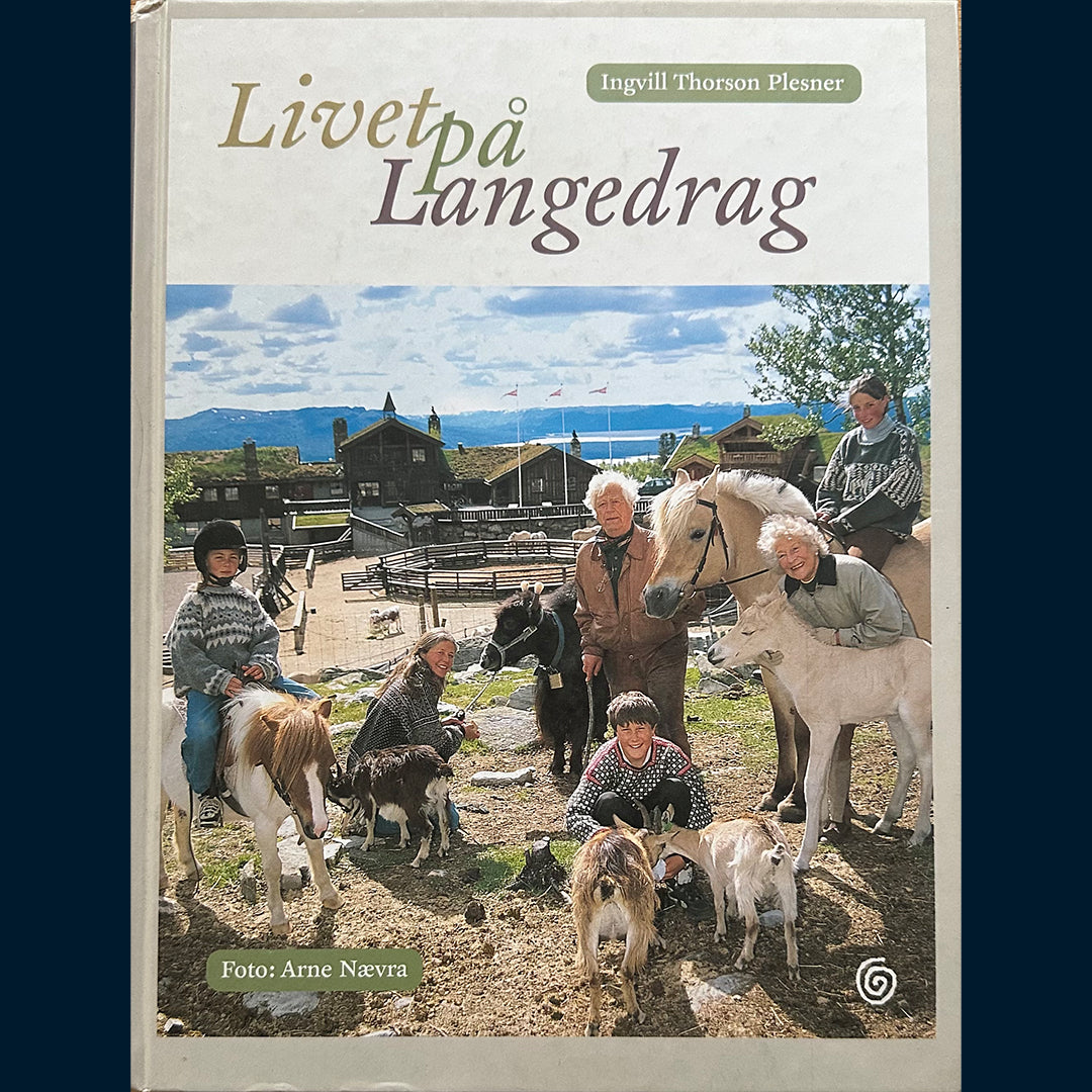 Plesner, Ingvill Thorson: Livet på Langedrag