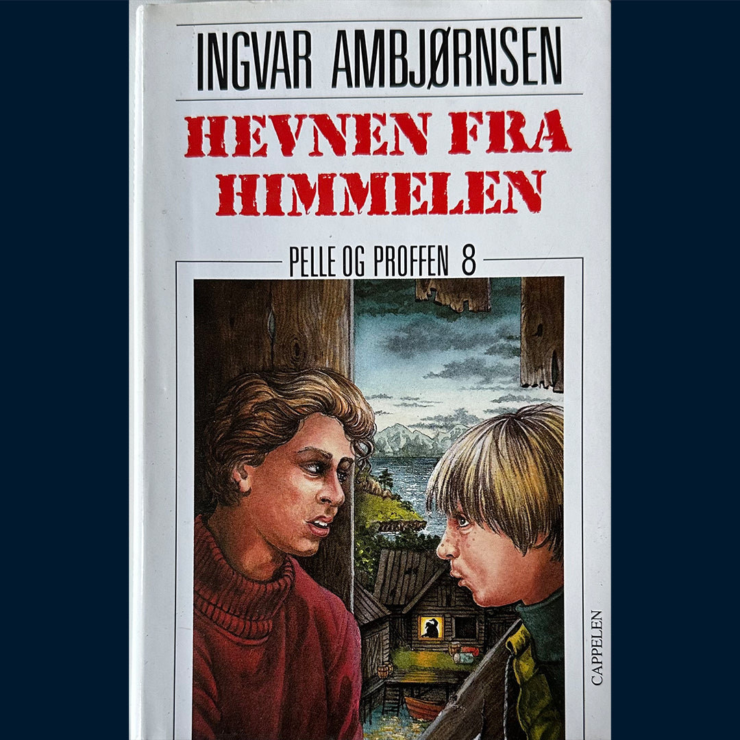 Ambjørnsen, Ingvar: Pelle og Proffen (8) Hevnen fra himmelen