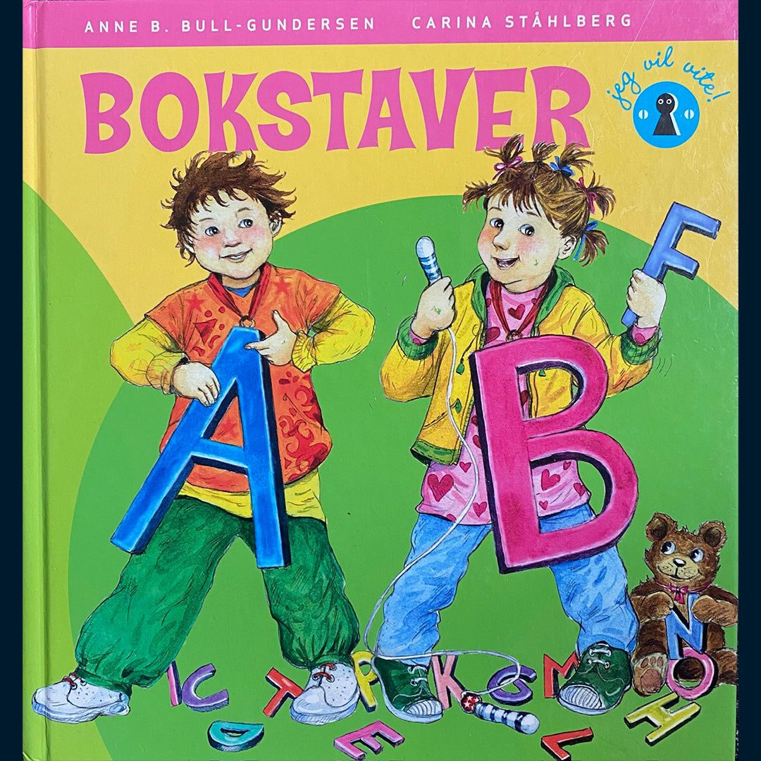 Bull-Gundersen, Anne B.: Jeg vil vite! - Bokstaver