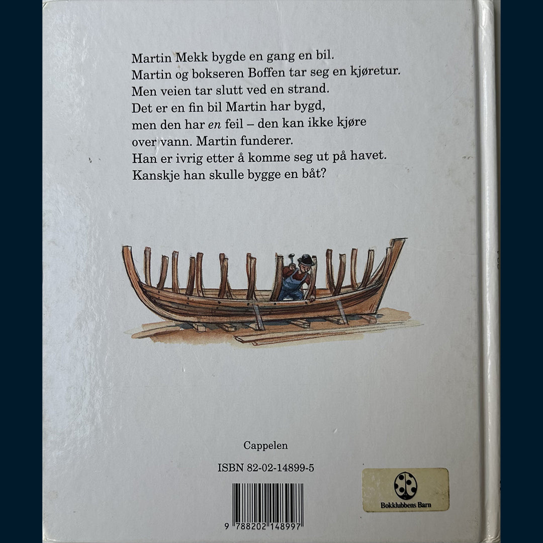 Johansson, George: Martin Mekk bygger en båt
