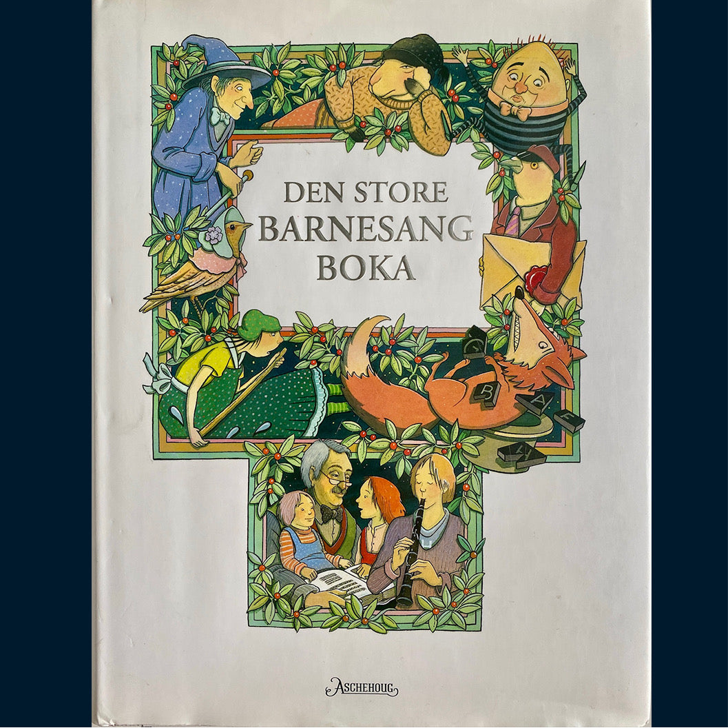 Holen, Astrid og Nordberg, Harald: Den store barnesangboka