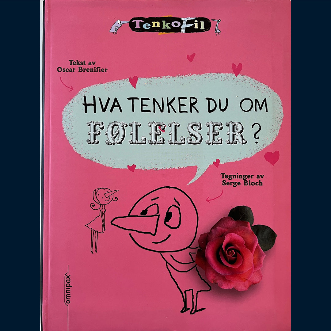 Brenifier, Oscar: Hva tenker du om følelser?