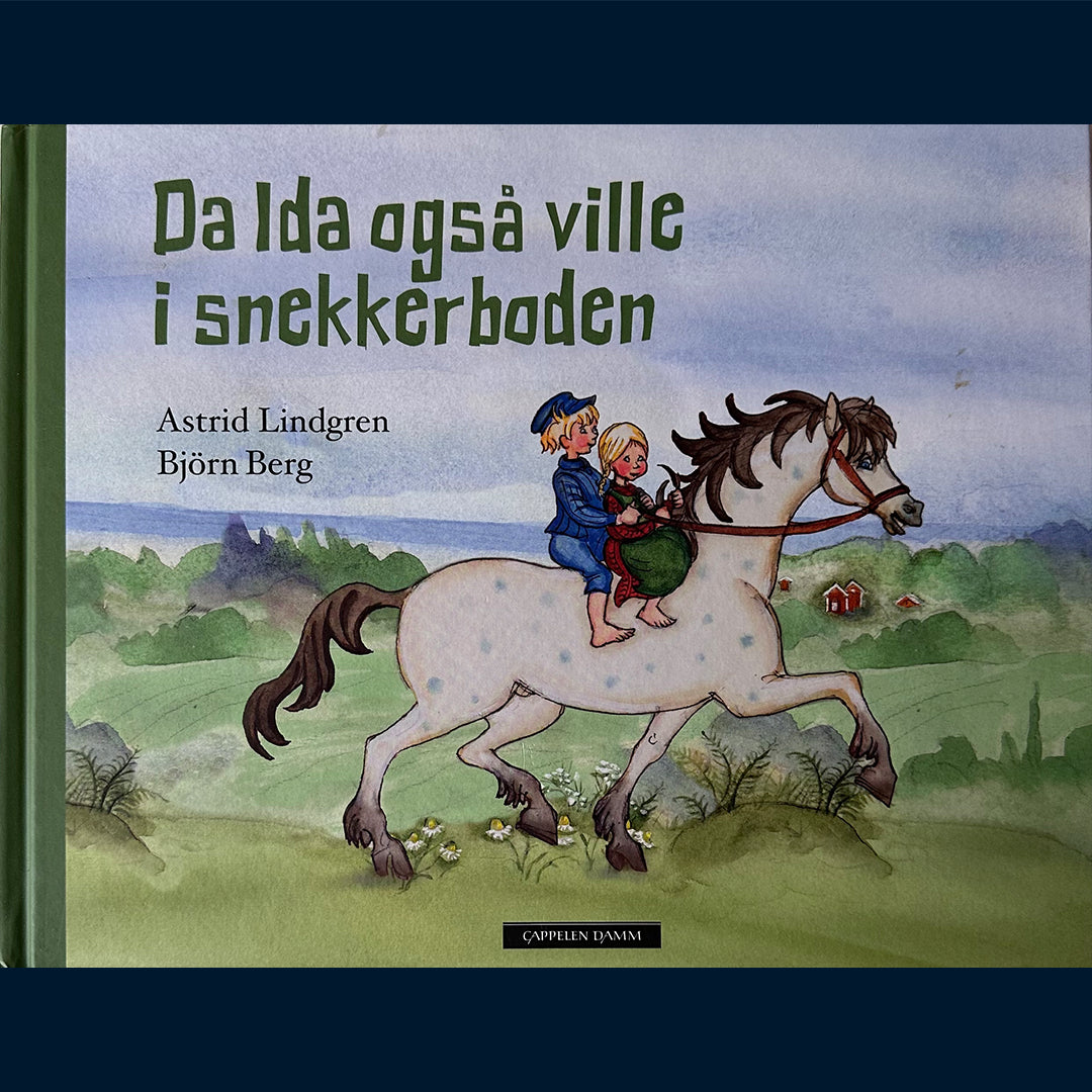 Lindgren, Astrid: Da Ida også ville i snekkerbua