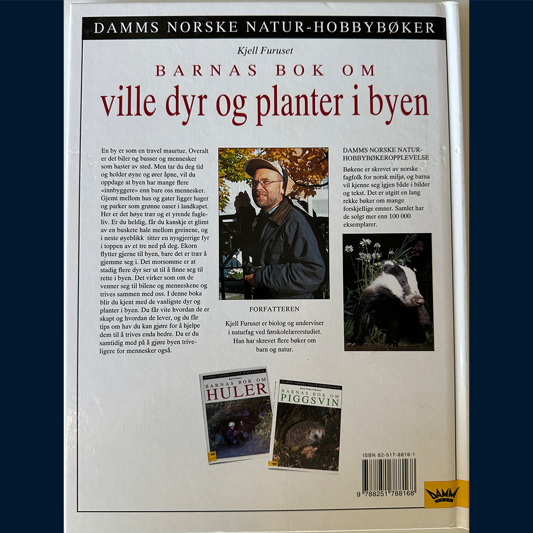 Furuset, Kjell: Barnas bok om ville dyr og planter i byen