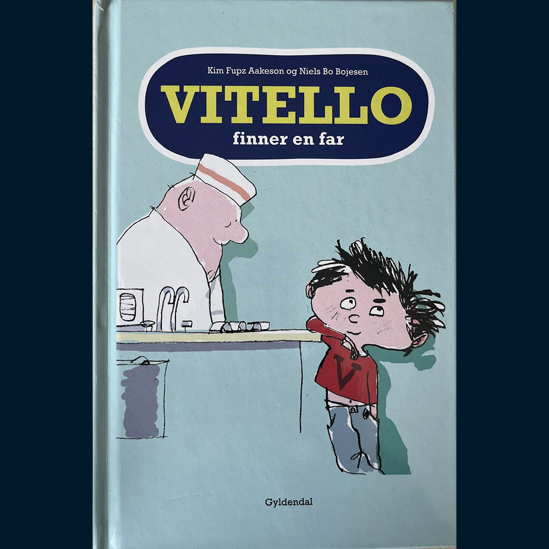 Aakeson, Kim Fupz: Vitello finner en far