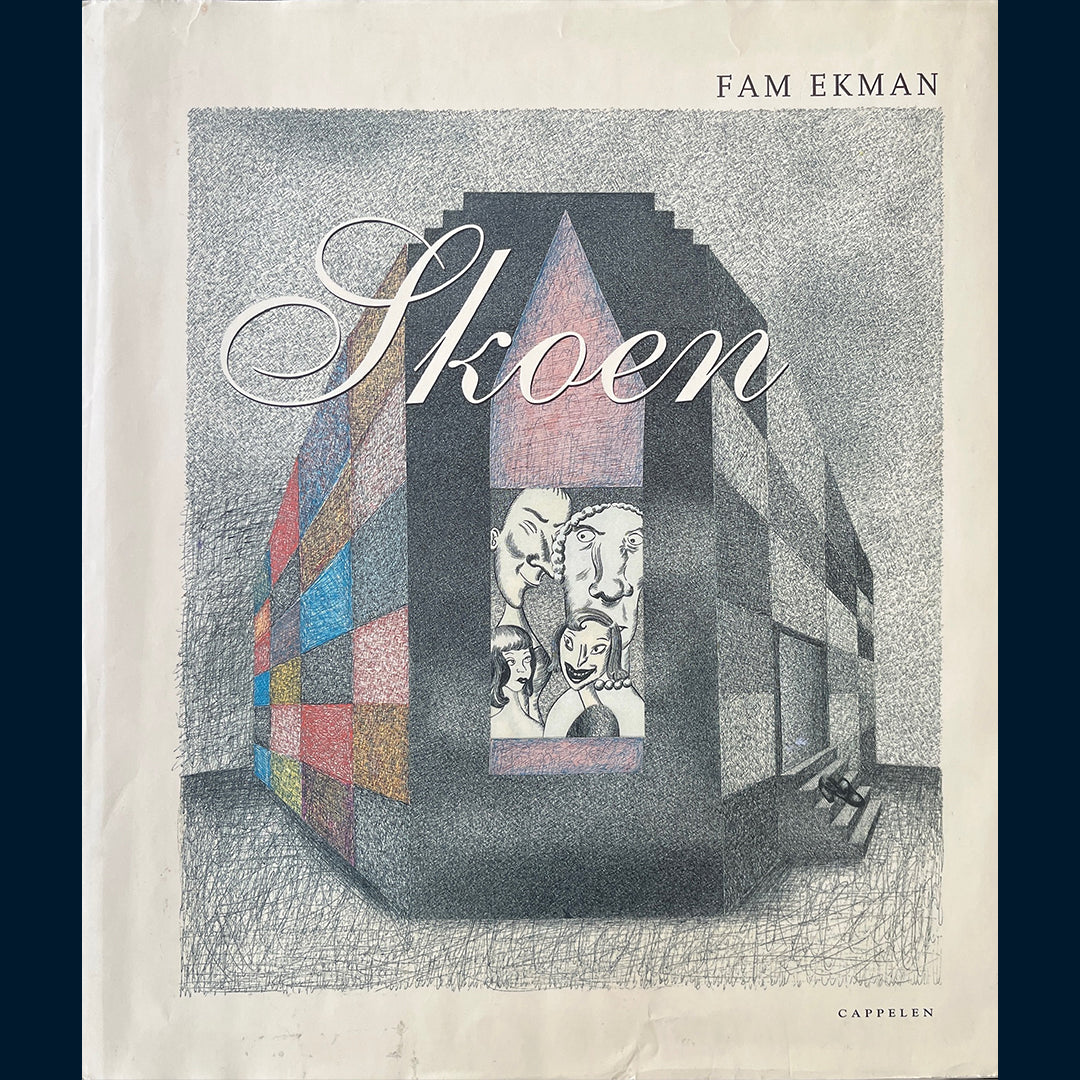 Ekman, Fam: Skoen