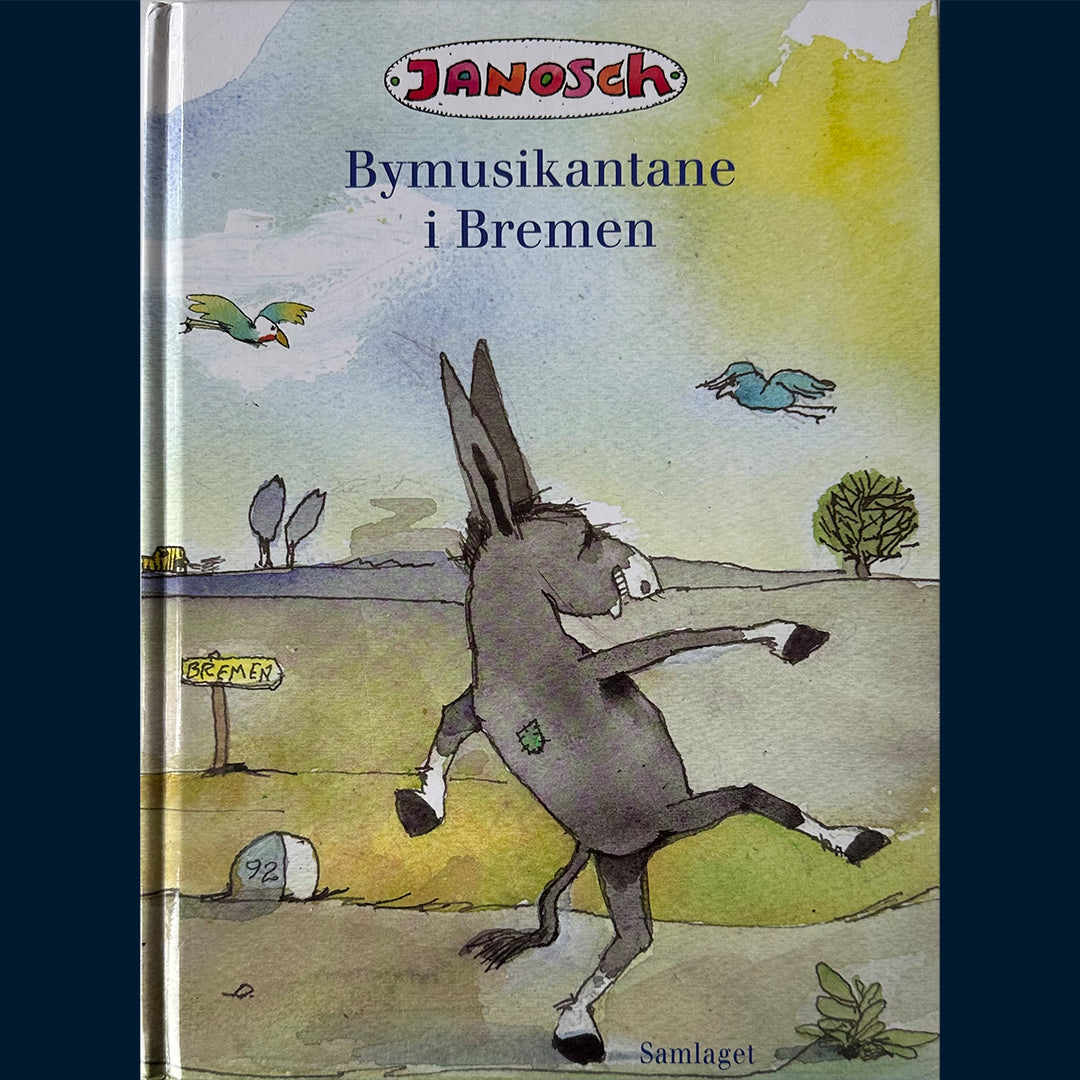 Janosch: Bymusikantane i Bremen