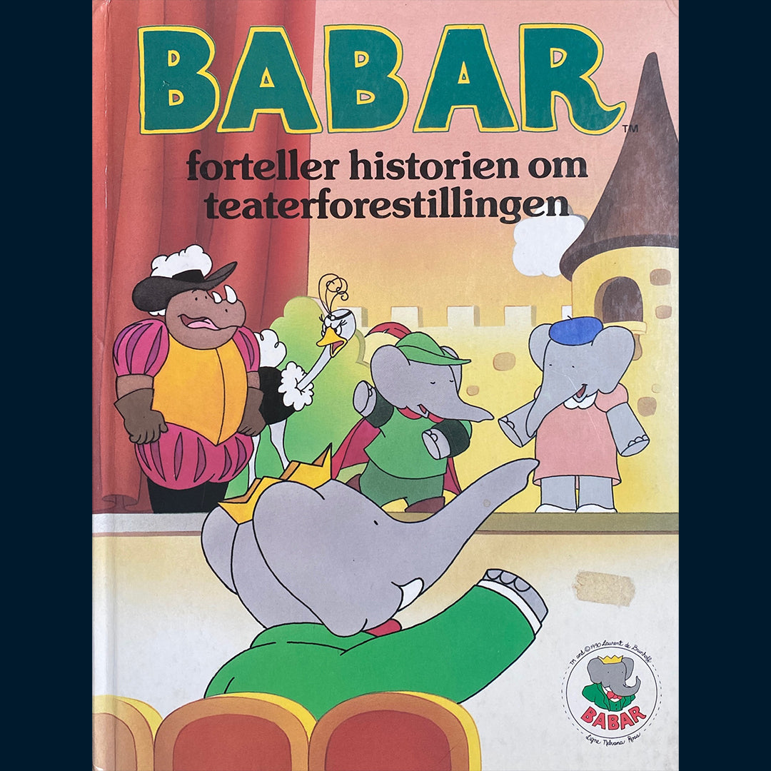 Brunhoff, Jean de: Babar - forteller historien om teaterforestillingen