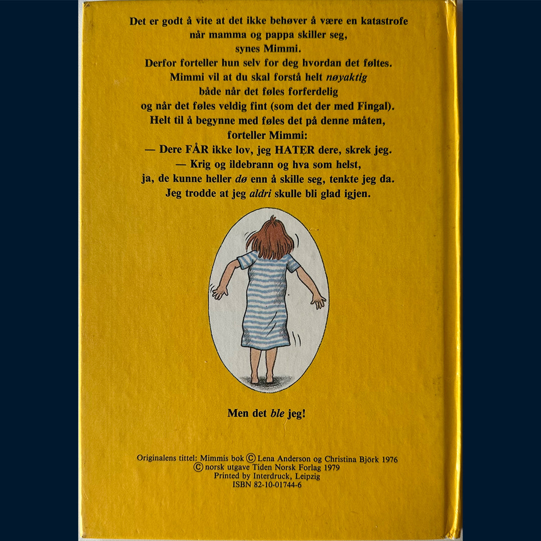 Björk, Christina: Mimmis bok - Hvordan det føltes da mamma og pappa skulle skilles (1979)