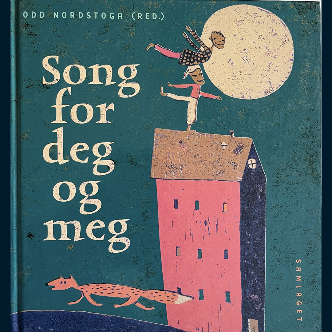 Nordstoga, Odd (red): Song for deg og meg