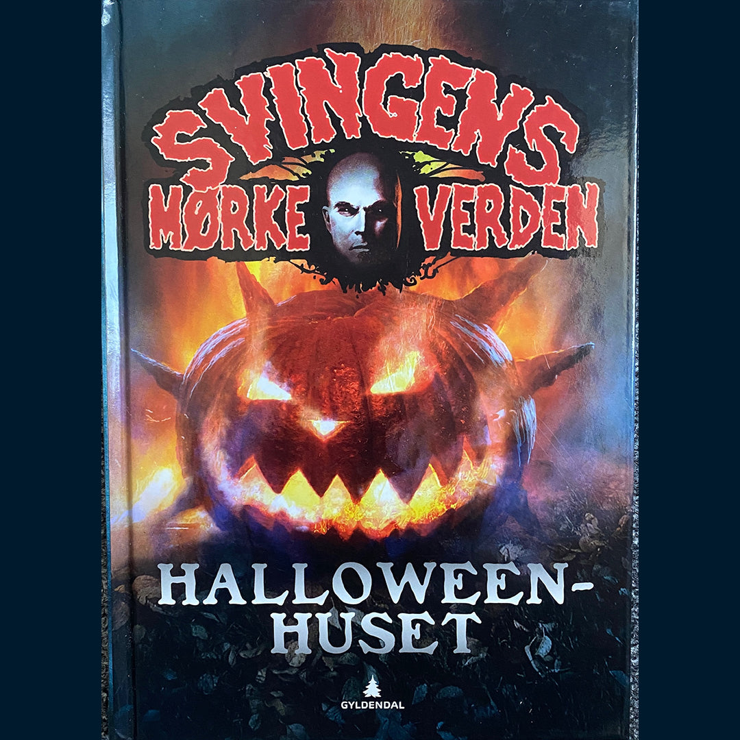 Svingen, Arne: Svingens mørke verden - Halloweenhuset