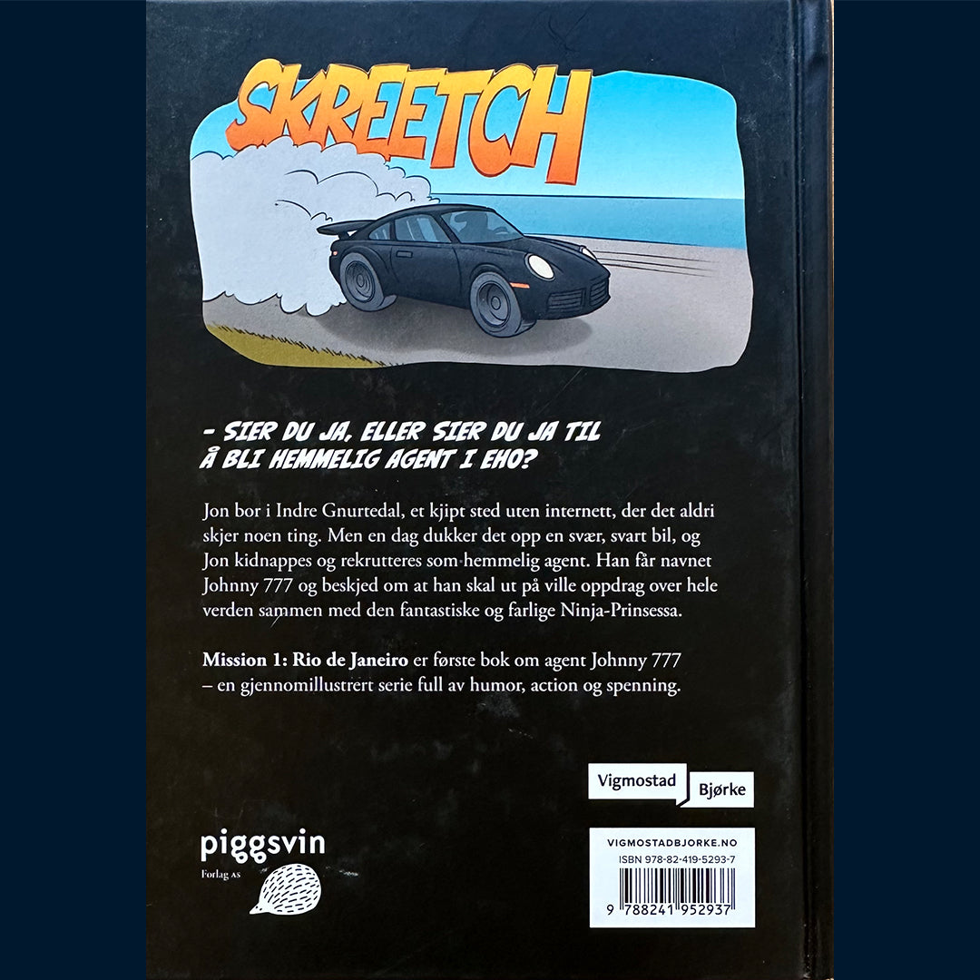 Sortland, Bjørn: Johnny777 Mission 1: Rio de Janeiro