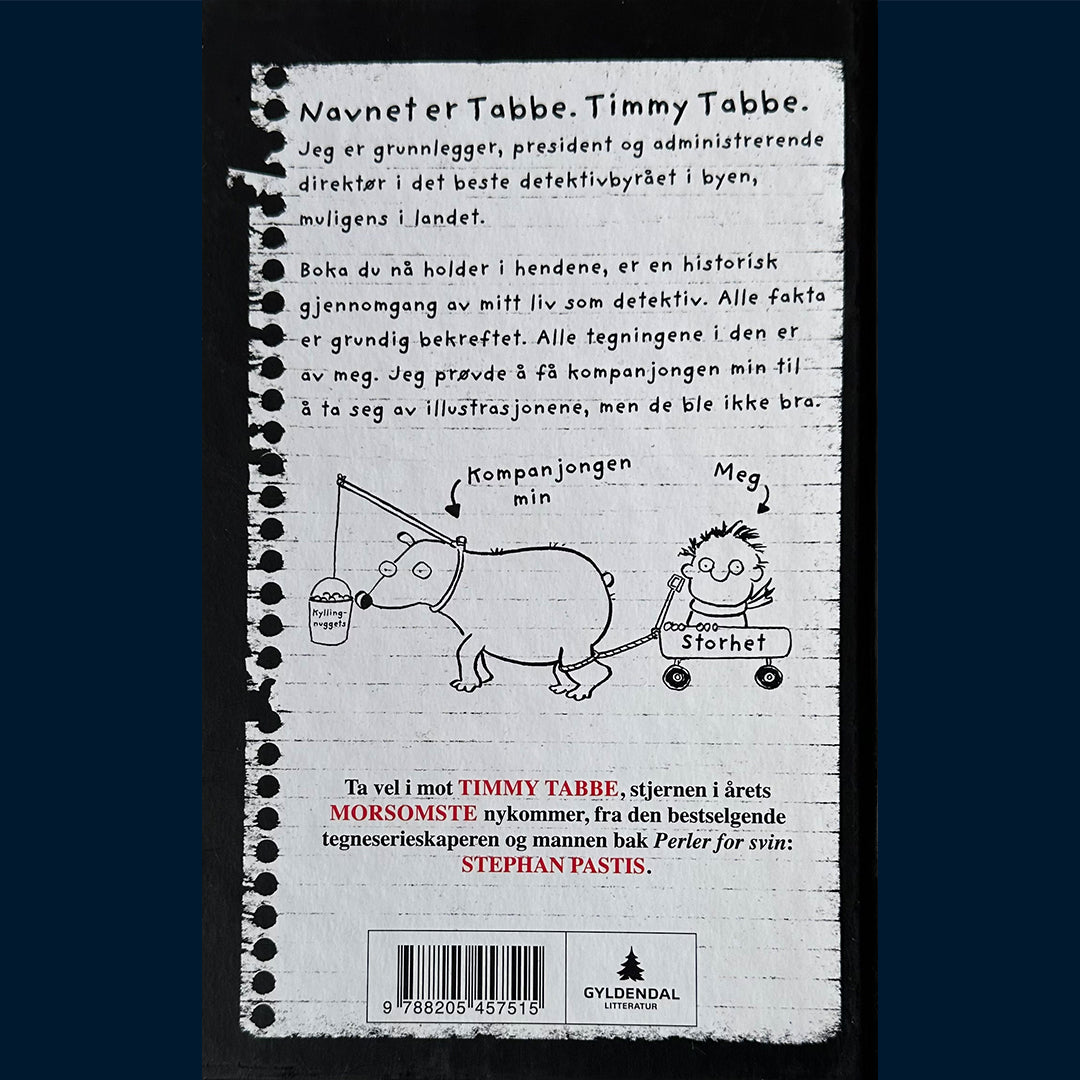 Pastis, Stephan: Timmy Tabbe - Det ble begått feil