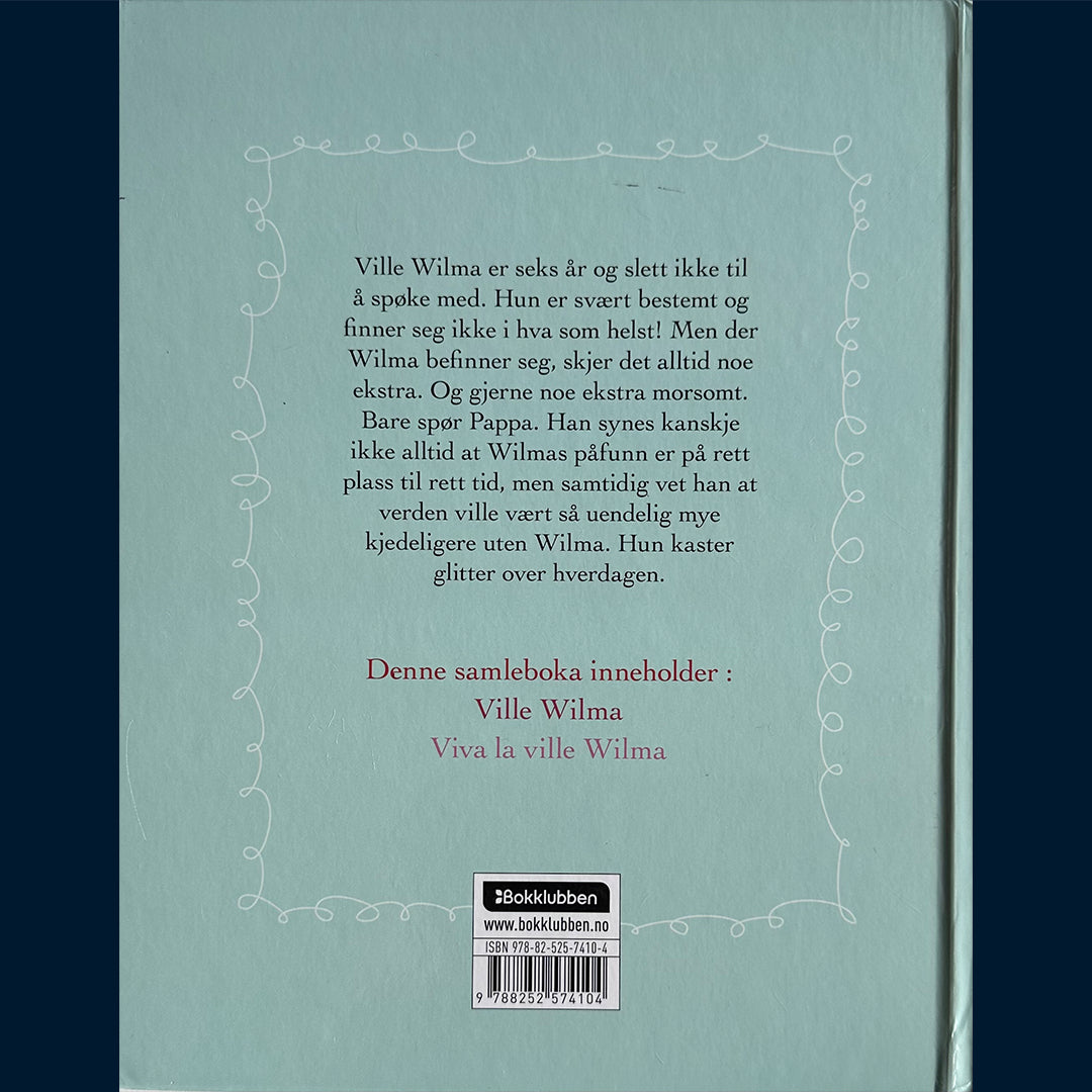 Hovig, Andrea Bræin: Vill, villere Wilma