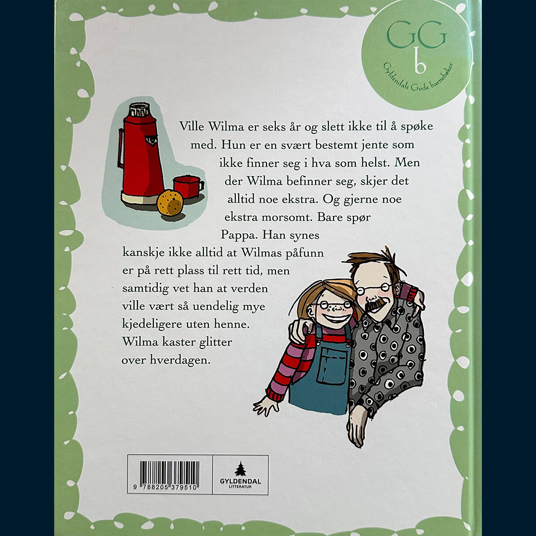 Hovig, Andrea Bræin: Ville Wilma