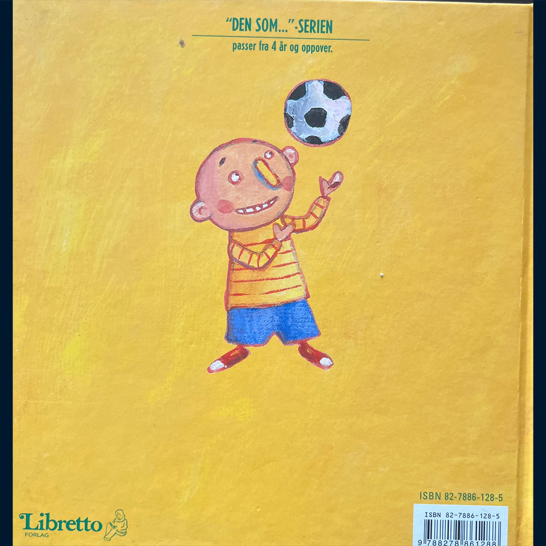 Heliot, Eric: Den som eier ballen
