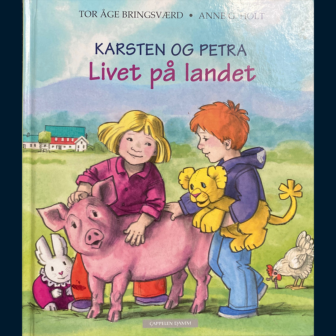 Bringsværd, Tor Åge: Karsten og Petra - Livet på landet