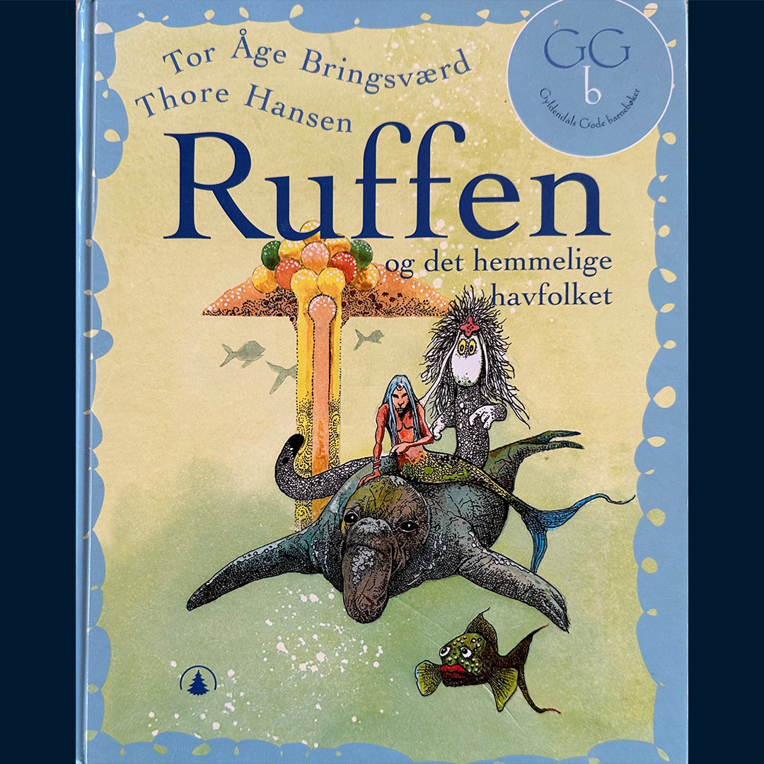Bringsværd, Tor Åge: Ruffen og det hemmelige havfolket (2007)