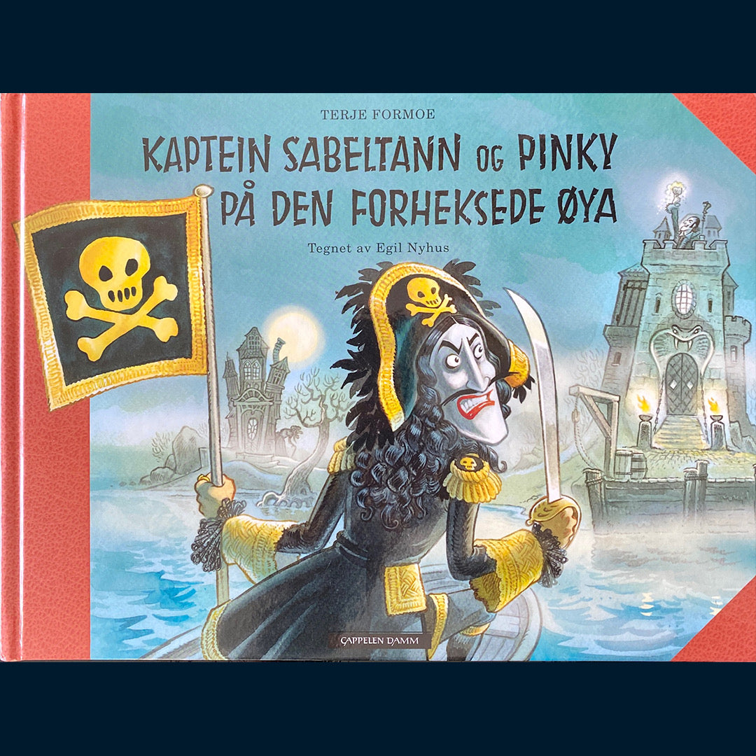 Formoe, Terje: Kaptein Sabeltann og Pinky på den forheksede øya
