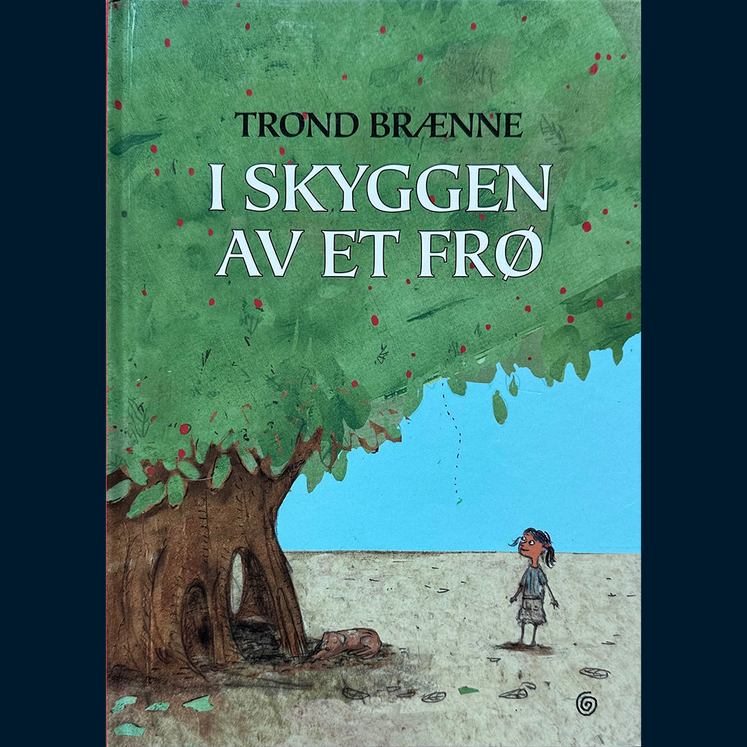Brænne, Trond: I skyggen av et frø