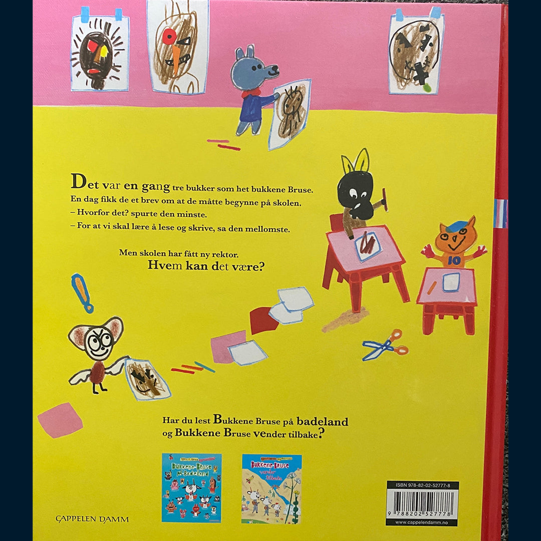 Rørvik, Bjørn F.: Bukkene Bruse begynner på skolen