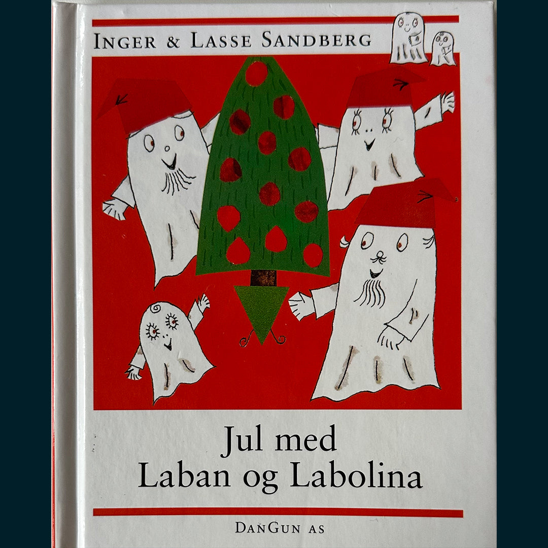 Sandberg, Inger & Lasse: Jul med Laban og Labolina