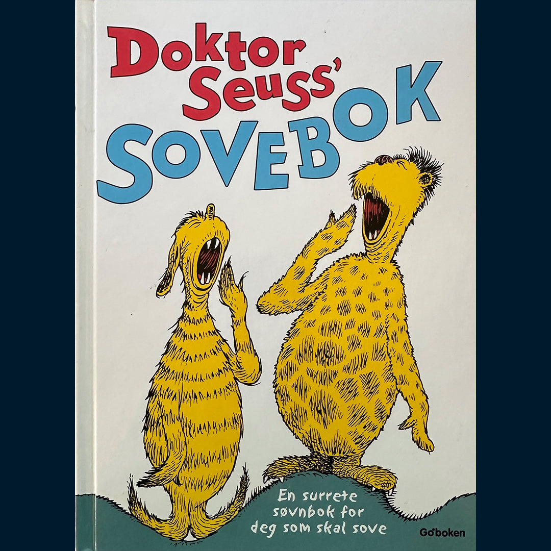 Seuss, Dr.: Sovebok - En surrete søvnbok for deg som skal sove