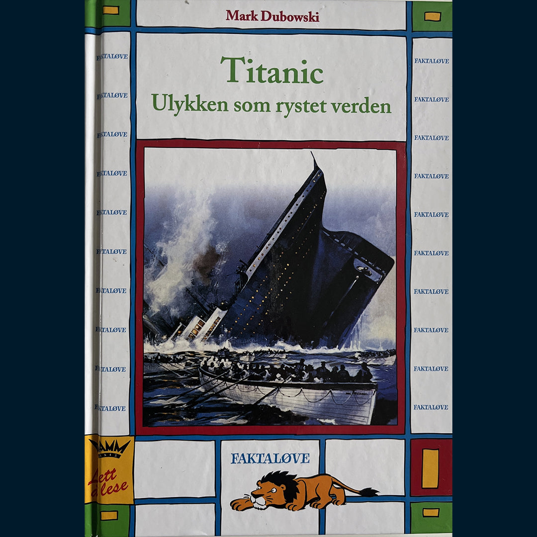 Dubowski, Mark: Titanic - Ulykken som rystet verden
