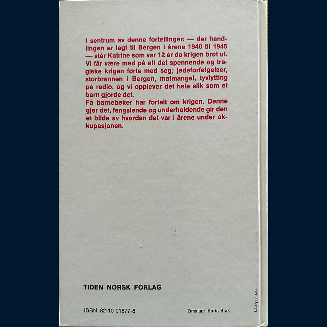 Engelsen, Wenche: Katrine og krigen (1978)