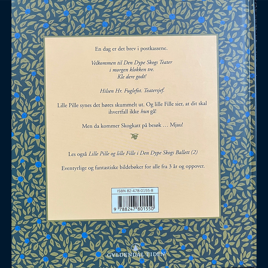 Løveid, Cecilie: Lille Pille og Lille Fille i den dype skogs teater