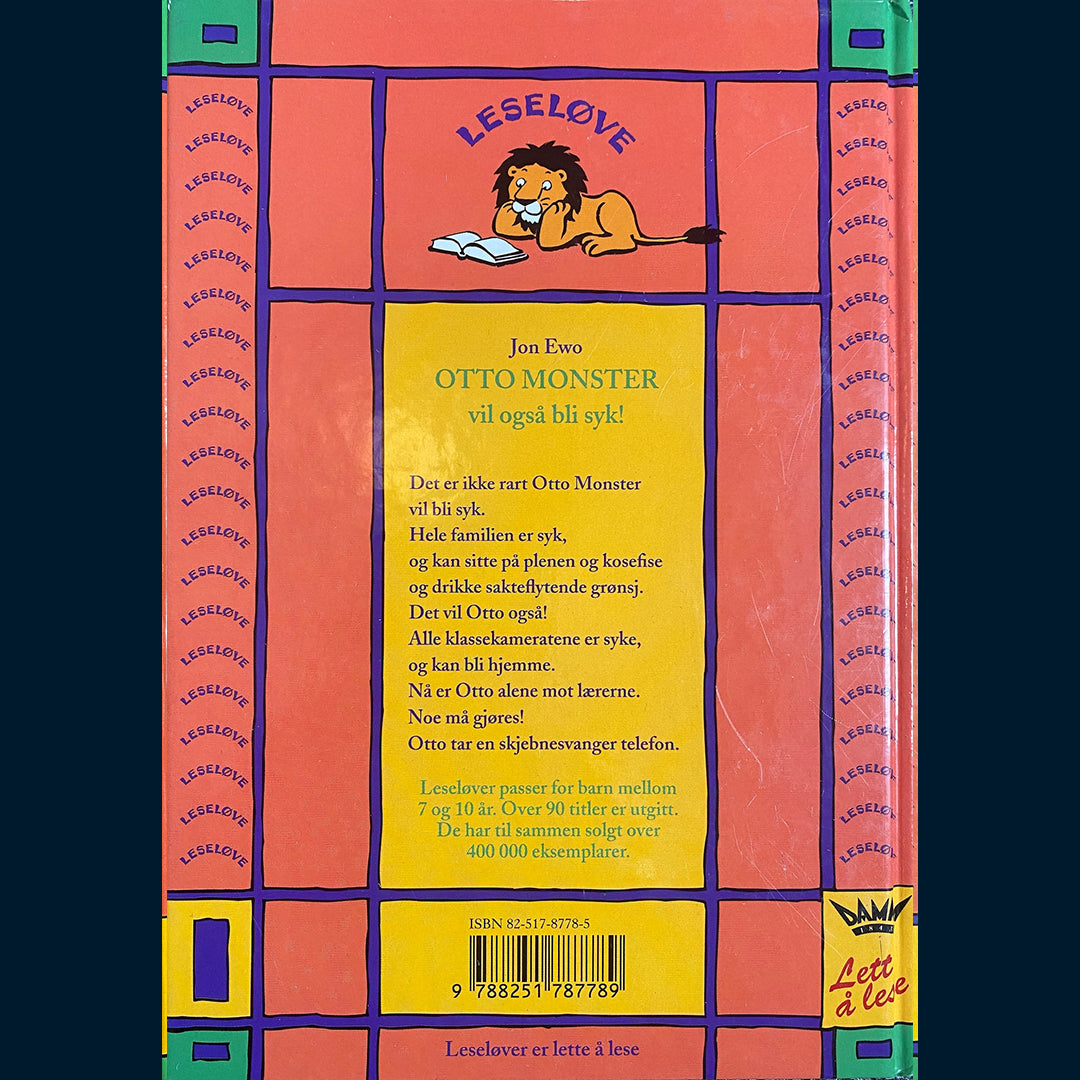 Ewo, Jon: Otto Monster vil også bli syk