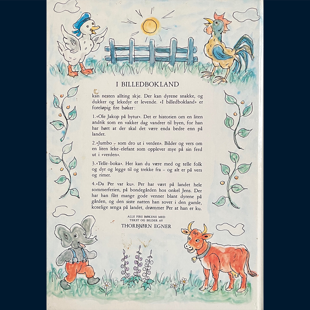 Egner, Thorbjørn: Ole-Jakob på bytur og Da Per var ku (1985)