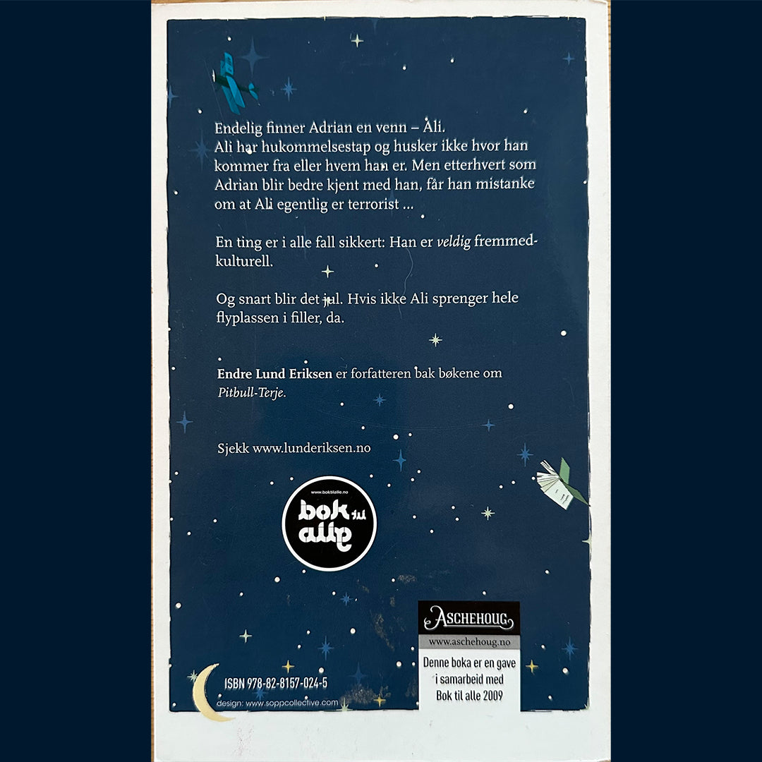 Eriksen, Endre Lund: En terrorist i senga