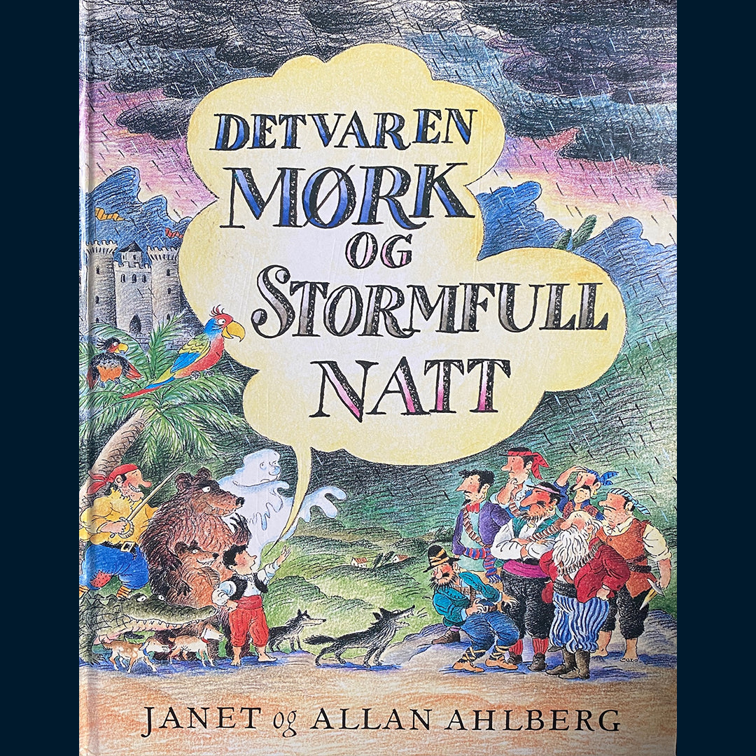 Ahlberg, Janet og Allen: Det var en mørk og stormfull natt