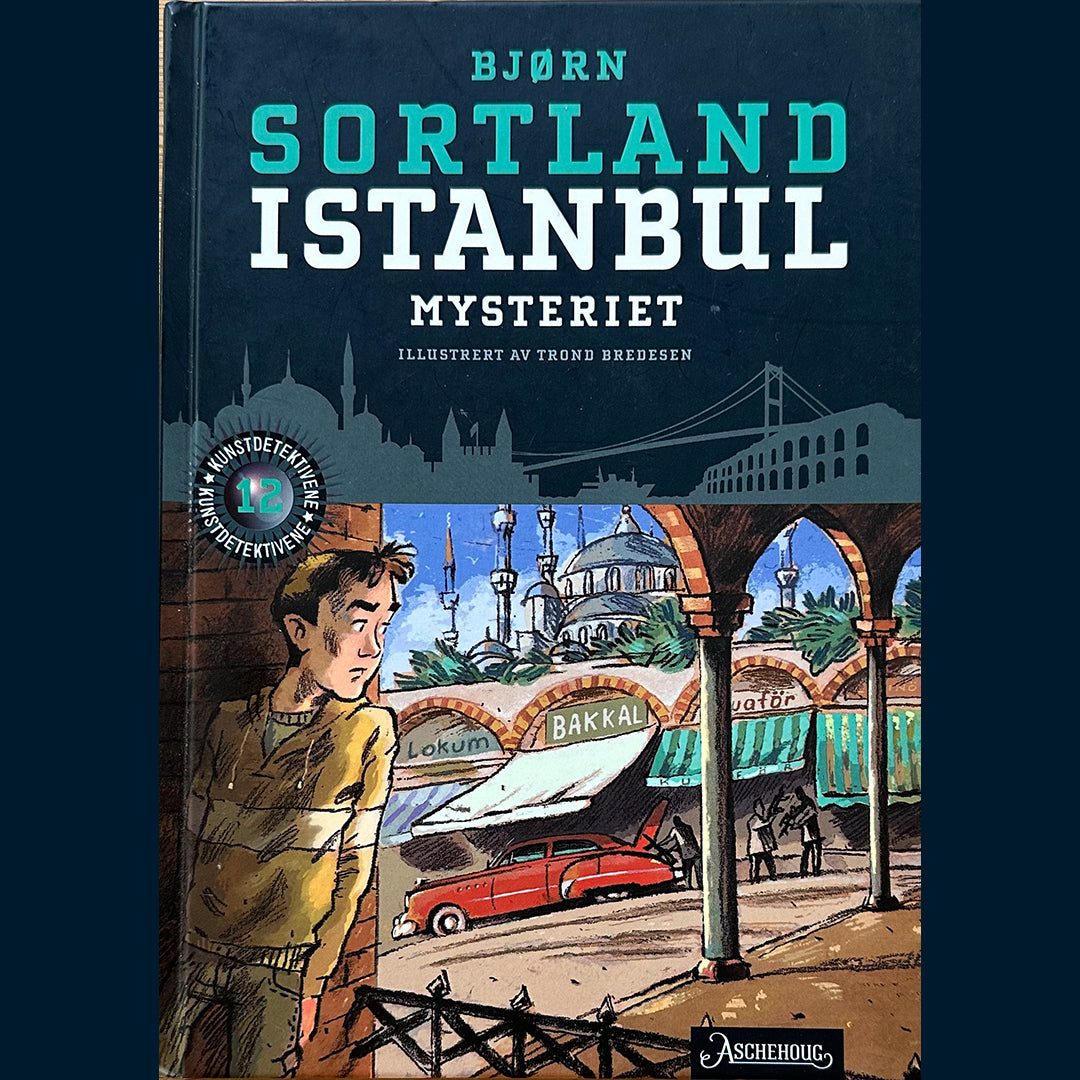 Sortland, Bjørn: (12) Istanbul-mysteriet